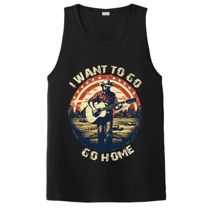 I Want To Go Home Performance Tank