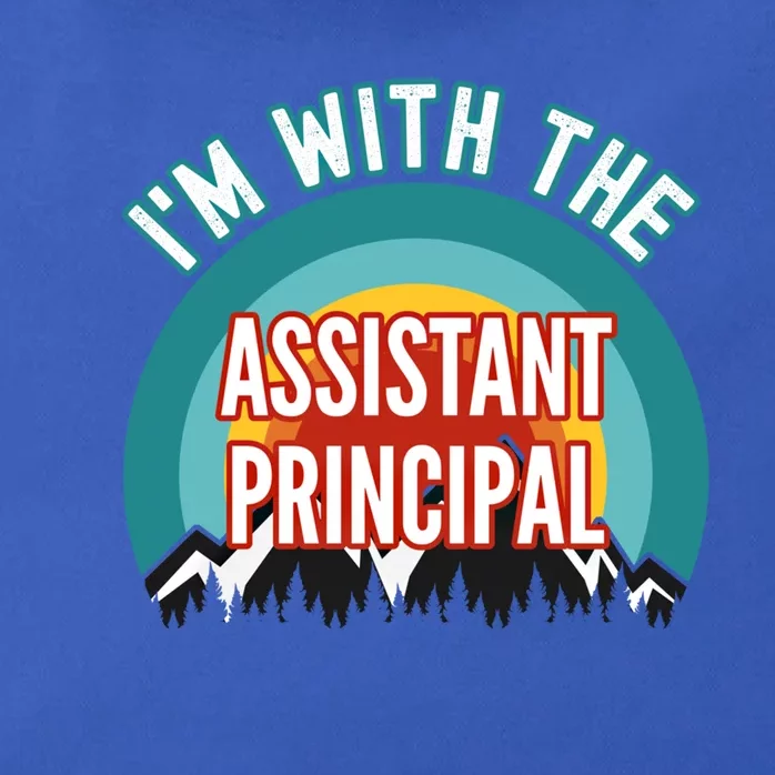 I'm With The Assistant Principal Gift Zip Tote Bag