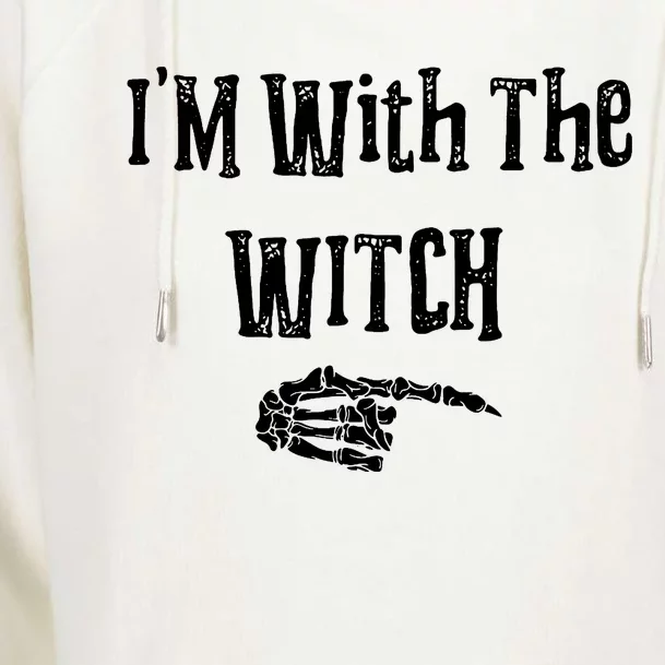 Im With The Witch Funny Halloween Womens Funnel Neck Pullover Hood