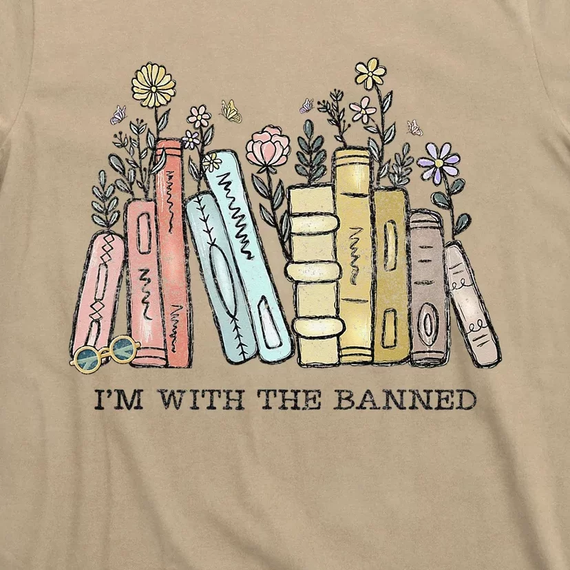 I'm with The Banned Funny Book Readers I Read Banned Books T-Shirt