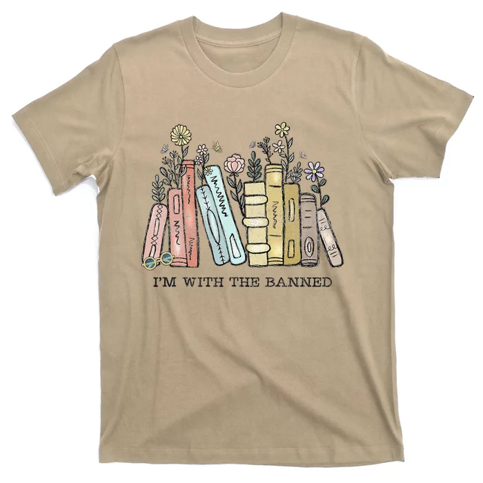 I'm with The Banned Funny Book Readers I Read Banned Books T-Shirt