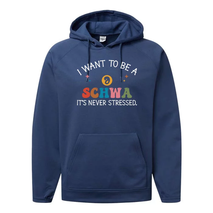 I Want To Be A Schwa ItS Never Stressed Science Of Reading! Performance Fleece Hoodie