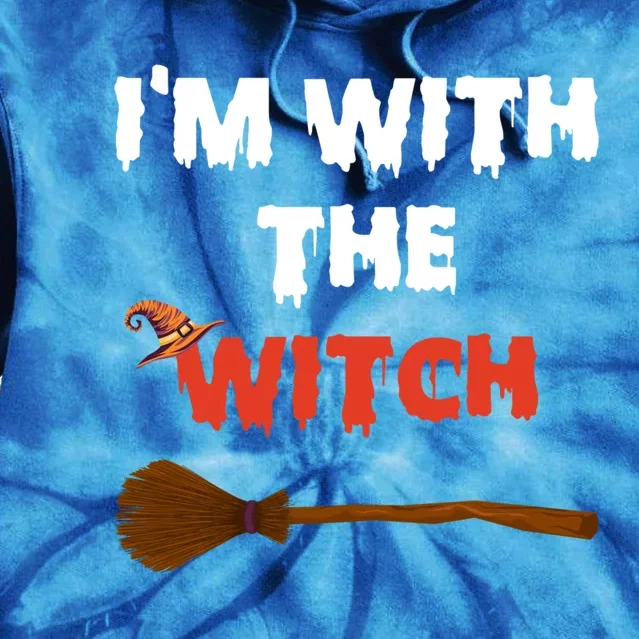 Im With The Witch Funny Halloween Costume Couples Gift Tie Dye Hoodie