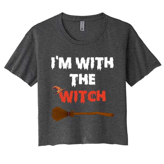 Im With The Witch Funny Halloween Costume Couples Gift Women's Crop Top Tee