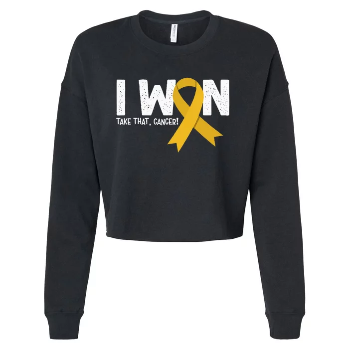 I Won Take That Cancer Childhood Cancer Survivor Cropped Pullover Crew