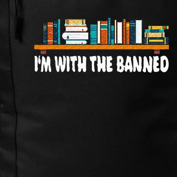 Im With The Banned Librarian Books Bookworm Daily Commute Backpack