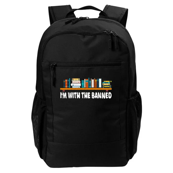 Im With The Banned Librarian Books Bookworm Daily Commute Backpack