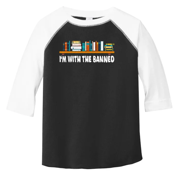 Im With The Banned Librarian Books Bookworm Toddler Fine Jersey T-Shirt