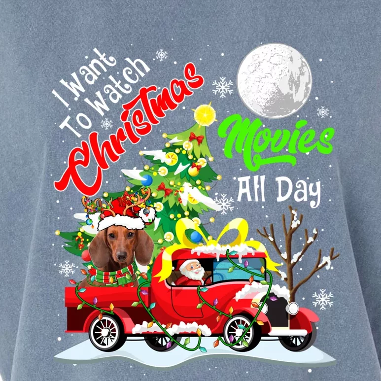 I Want To Watch Xmas Movies Cute Santa Dachshund On Truck Gift Garment-Dyed Women's Muscle Tee