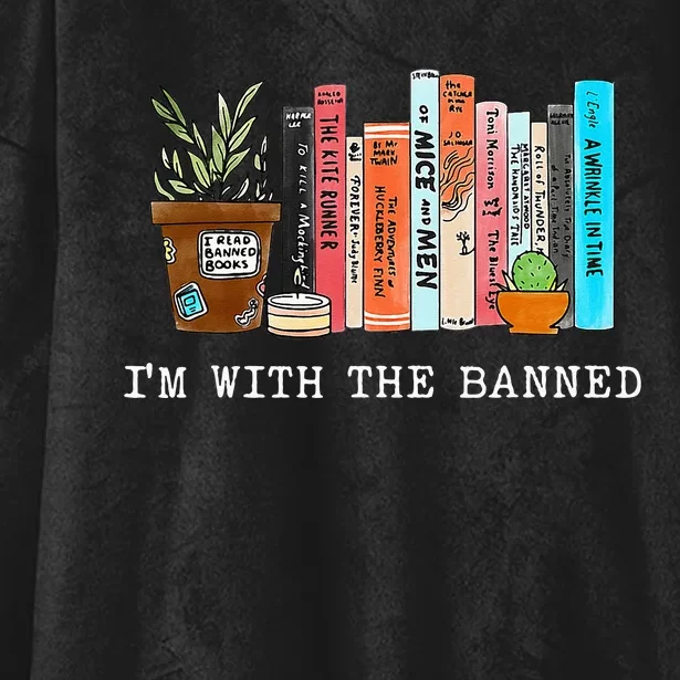 Im With The Banned Books I Read Banned Books Lovers Hooded Wearable Blanket