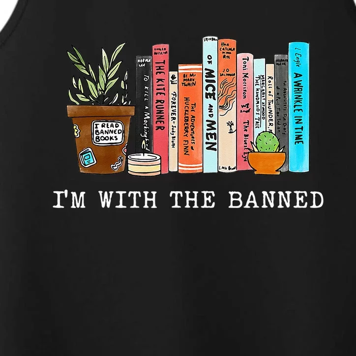 Im With The Banned Books I Read Banned Books Lovers Performance Tank