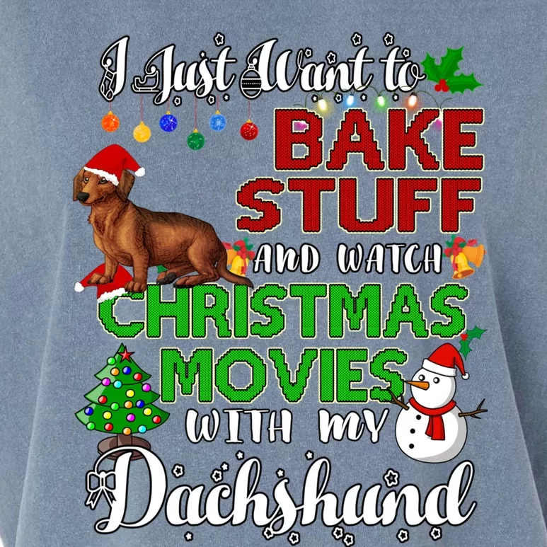 I Want To Bake Stuff And Watch Christmas Movies Dachshund Gift Garment-Dyed Women's Muscle Tee