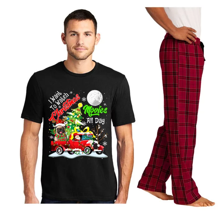 I Want To Watch Xmas Movies Cute Santa Pug On Truck Gift Pajama Set