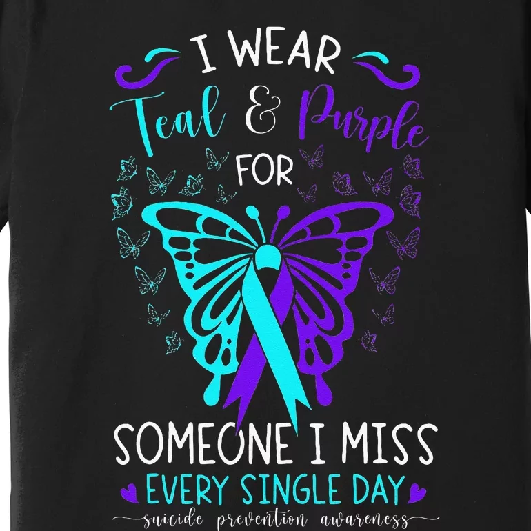 I Wear Teal And Purple Suicide Awareness Butterfly Support Premium T-Shirt