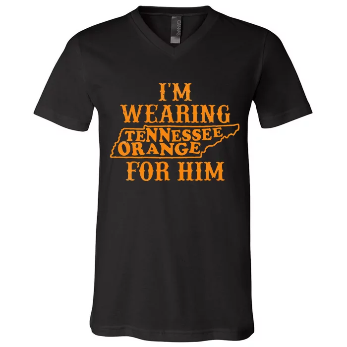 IM Wearing Tennessee Orange For Him Tennessee Outfits V-Neck T-Shirt