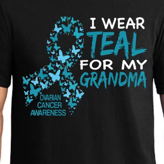 I Wear Teal For My Grandma Ovarian Cancer Awareness T Pajama Set