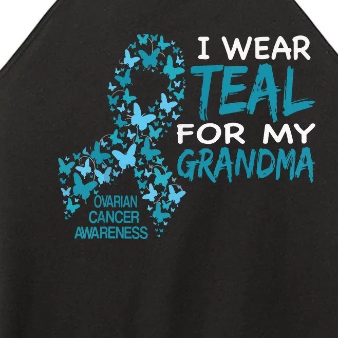 I Wear Teal For My Grandma Ovarian Cancer Awareness T Women’s Perfect Tri Rocker Tank