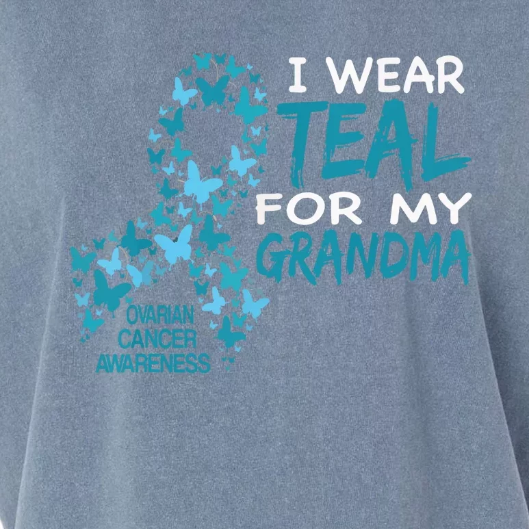 I Wear Teal For My Grandma Ovarian Cancer Awareness T Garment-Dyed Women's Muscle Tee