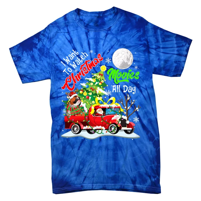 I Want To Watch Xmas Movies Cute Santa Bulldog On Truck Gift Tie-Dye T-Shirt