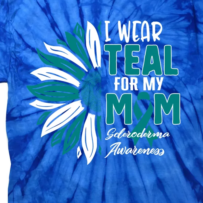 I Wear Teal For My Mom Scleroderma Awareness Ribbon Sunflowe Funny Gift Tie-Dye T-Shirt