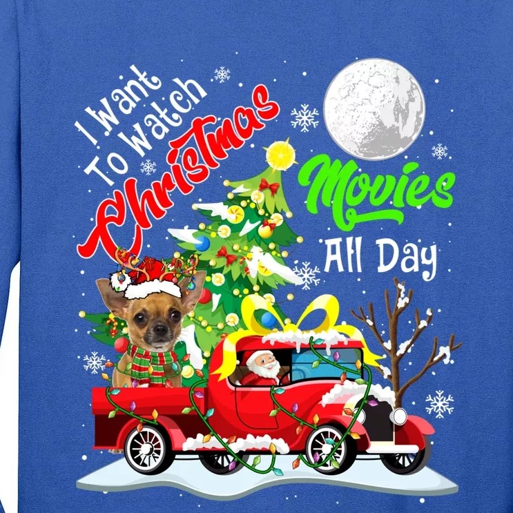 I Want To Watch Xmas Movies Cute Santa Chihuahua On Truck Gift Tall Long Sleeve T-Shirt