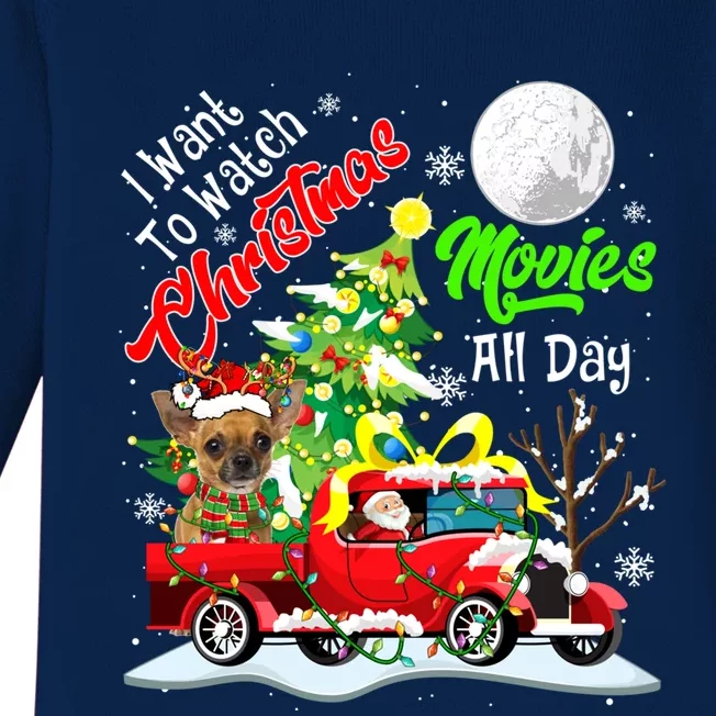 I Want To Watch Xmas Movies Cute Santa Chihuahua On Truck Gift Baby Long Sleeve Bodysuit