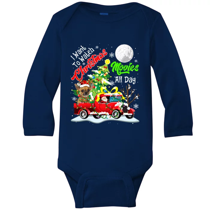 I Want To Watch Xmas Movies Cute Santa Chihuahua On Truck Gift Baby Long Sleeve Bodysuit