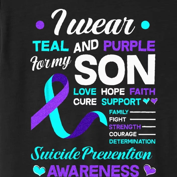 I Wear Teal & Purple For My Son Suicide Prevention Awareness ChromaSoft Performance T-Shirt