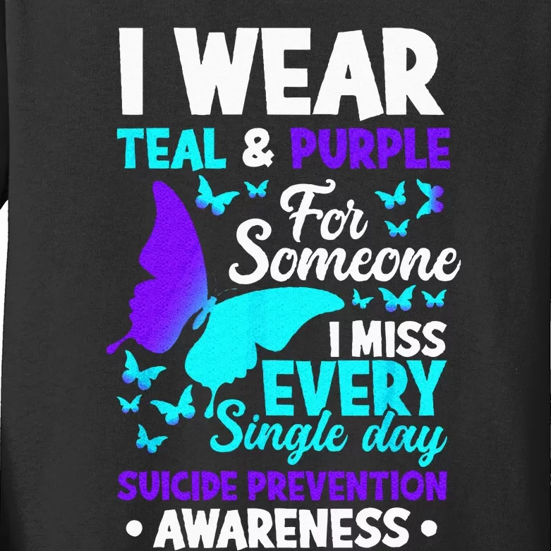 I Wear Teal & Purple For Someone I Miss Suicide Prevention Kids Long Sleeve Shirt