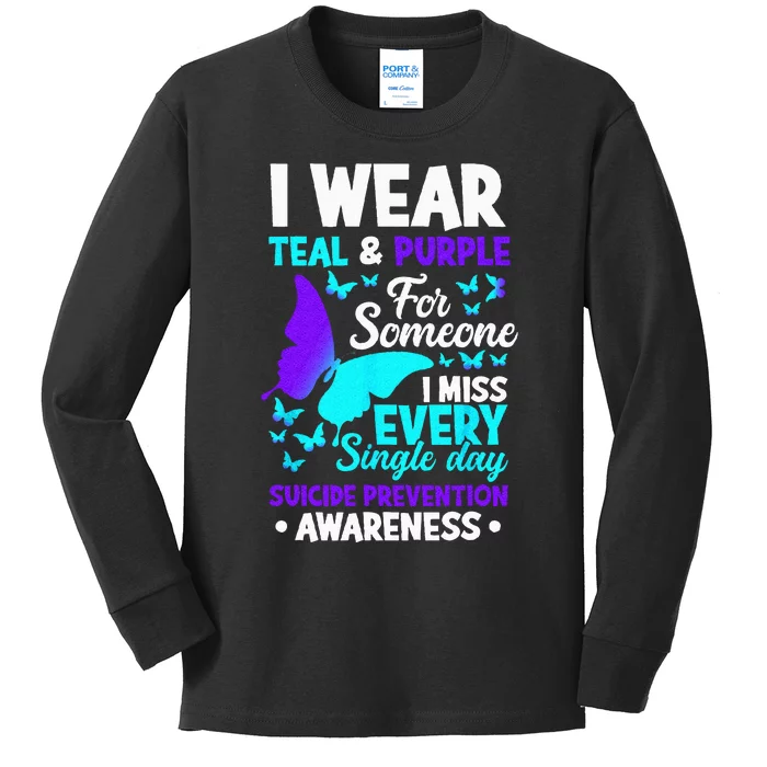 I Wear Teal & Purple For Someone I Miss Suicide Prevention Kids Long Sleeve Shirt