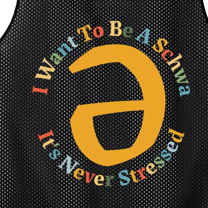 I Want To Be A Schwa Its Never Stressed Speech Therapy Mesh Reversible Basketball Jersey Tank