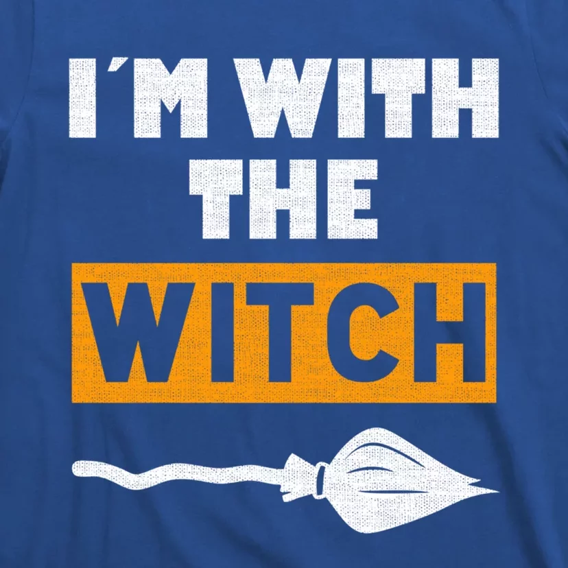 Im With The Witch Funny Halloween Couple Costume Gift T-Shirt