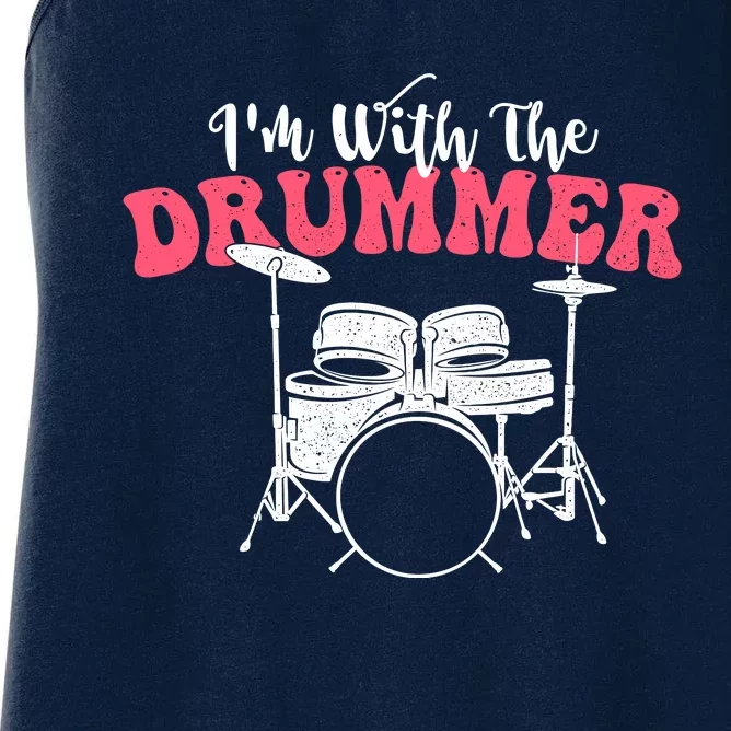 IM With The Drummer Band Percussionist Drumming Women's Racerback Tank