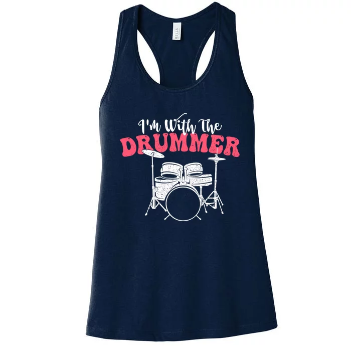 IM With The Drummer Band Percussionist Drumming Women's Racerback Tank