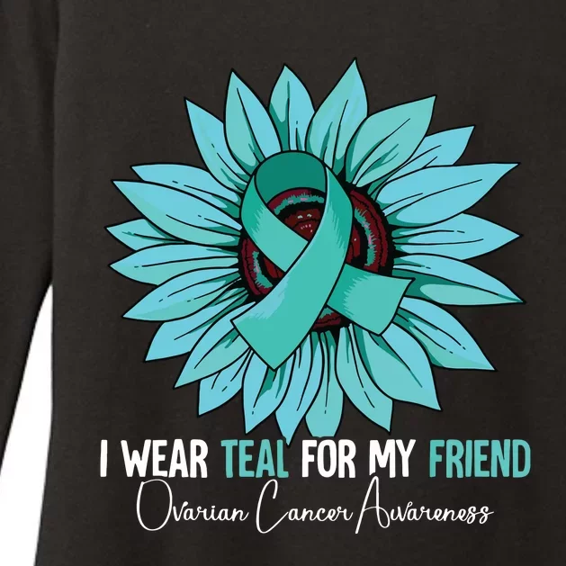 I Wear Teal For My Friend Ovarian Cancer Awareness Womens CVC Long Sleeve Shirt