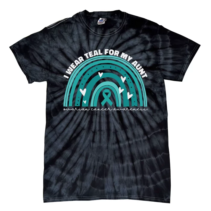 I Wear Teal For My Aunt Auntie Ovarian Cancer Awareness Tie-Dye T-Shirt