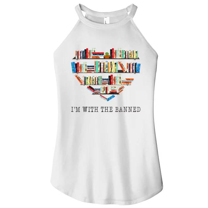 Im With The Banned Books Read Banned Books Lover Women’s Perfect Tri Rocker Tank