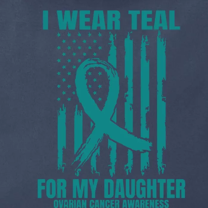 I Wear Teal Daughter Ovarian Cancer Awareness Flag Products Zip Tote Bag