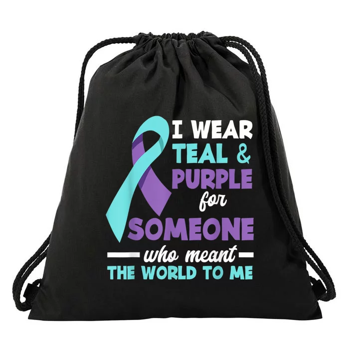 I Wear Teal & Purple For Someone I Love Suicide Prevention Drawstring Bag