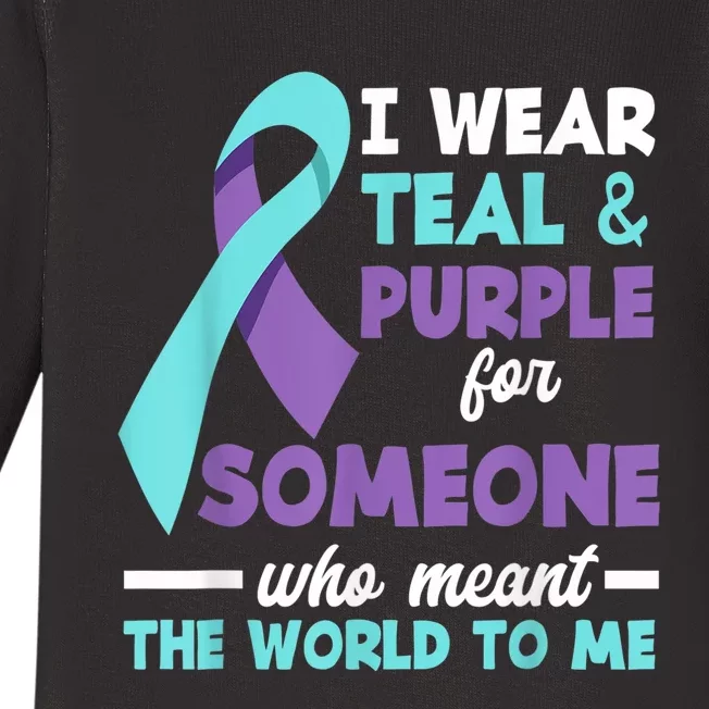 I Wear Teal & Purple For Someone I Love Suicide Prevention Baby Long Sleeve Bodysuit