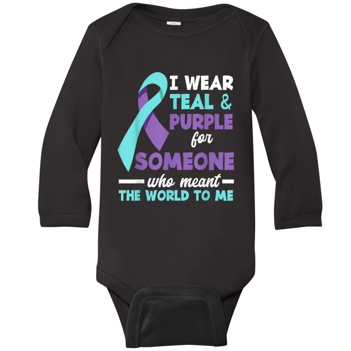 I Wear Teal & Purple For Someone I Love Suicide Prevention Baby Long Sleeve Bodysuit