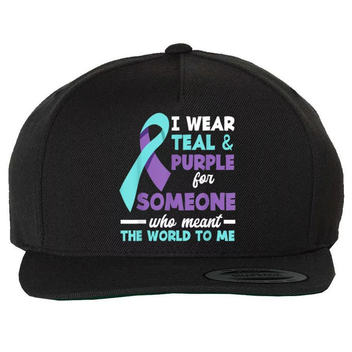 I Wear Teal & Purple For Someone I Love Suicide Prevention Wool Snapback Cap