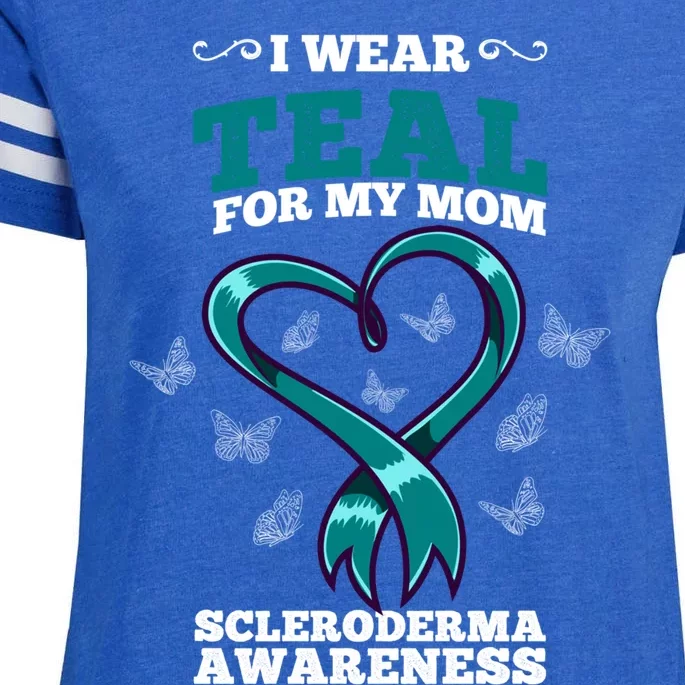 I Wear Teal For My Mom Scleroderma Awareness Meaningful Gift Enza Ladies Jersey Football T-Shirt