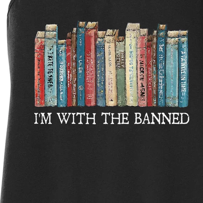 IM With The Banned Read Banned Books Bookworm Gift Women's Racerback Tank