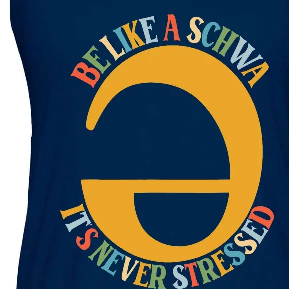 I Want To Be A Schwa ItS Never Stressed Science Of Reading Ladies Essential Flowy Tank