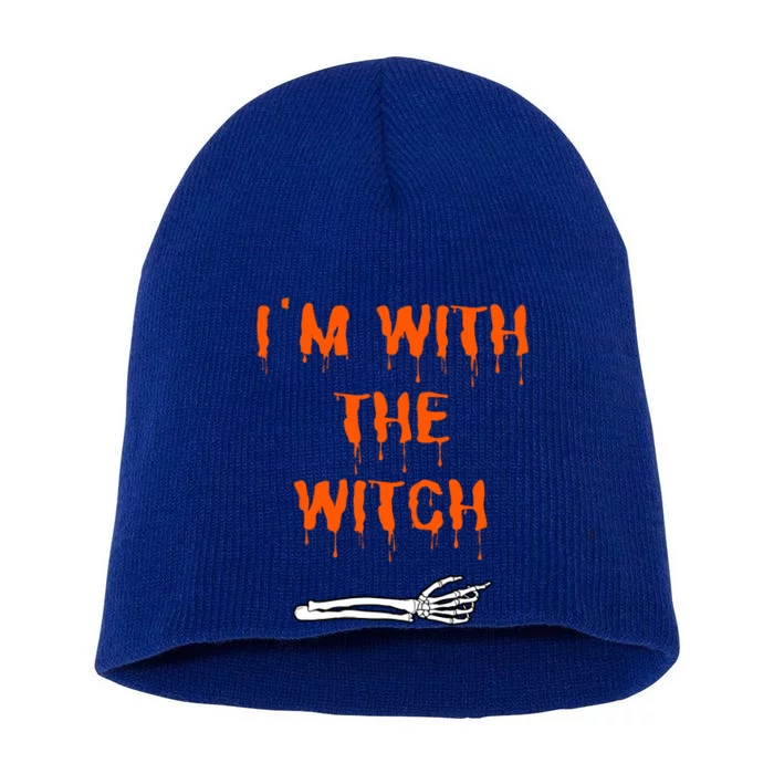 Im With The Witch Skeleton Hand Halloween Witch Costume Great Gift Short Acrylic Beanie