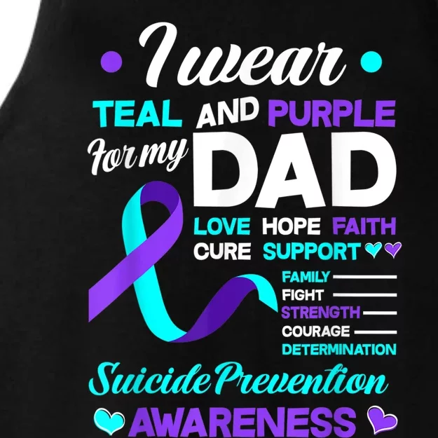 I Wear Teal & Purple For My Dad Suicide Prevention Awareness Ladies Tri-Blend Wicking Tank