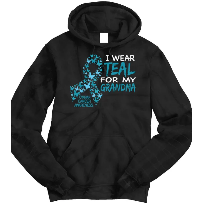 I Wear Teal For My Grandma Ovarian Cancer Awareness T Tie Dye Hoodie