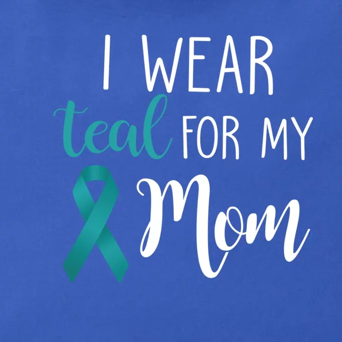 I Wear Teal For My Mom Gift Zip Tote Bag