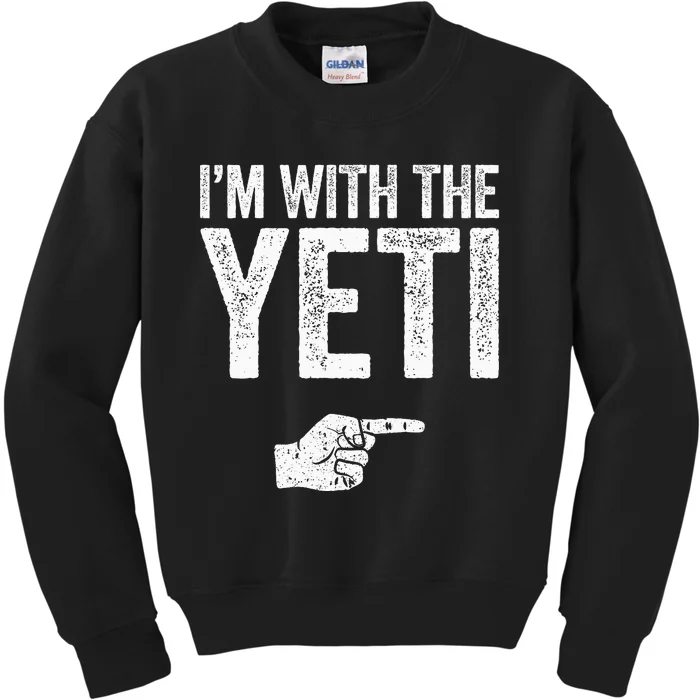 IM With The Yeti Matching Yeti Costume Kids Sweatshirt